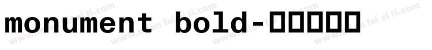 monument bold字体转换